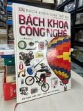  Bách khoa cho trẻ em: Bách khoa công nghệ 