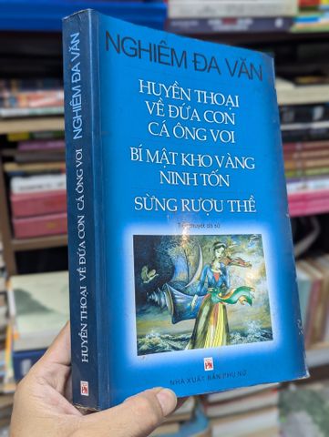 Huyền Thoại Về Đứa Con Cá Ông Voi - Nghiêm Đa Văn