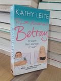  To love, honour and betray - Kathy Lette 