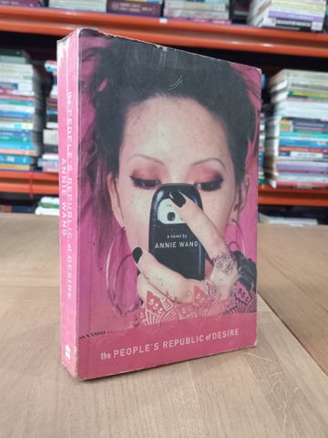The People's Republic of Desire - Annie Wang