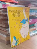  Move Over Mother Goose ( Finger plays, action verses, funny rhymes ) - Ruth I. Dowell - Gryphon House 