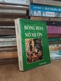  Bông hoa nở muộn - Trịnh Đình Khôi 