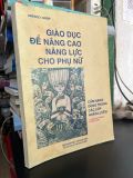 Giáo dục để nâng cao năng lực cho phụ nữ 