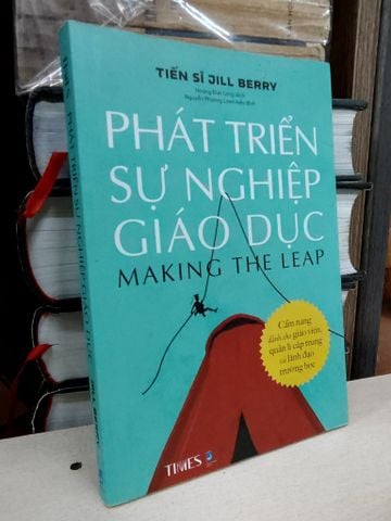  Phát Triển Sự Nghiệp Giáo Dục - Jill Berry 