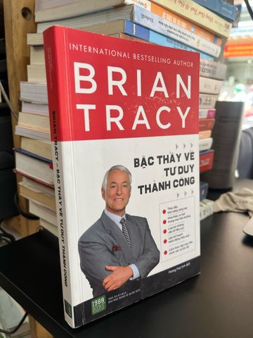  Bậc thầy về tư duy thành công - Brian Tracy 
