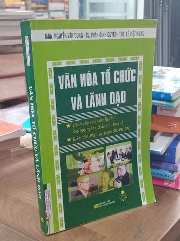 Văn Hóa Tổ Chức và Lãnh Đạo - Nguyễn Văn Dung, Phan Đình Duyền, Lê Việt Hưng