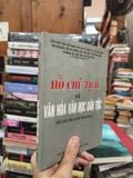  Hồ Chủ Tịch Và Văn Hóa Văn Học Dân Tộc (Kỷ Yếu Hội Nghị Khoa Học) 