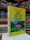  Hướng Dẫn Thiết Kế: 200 Kiểu Nhà Hiện Đại - Tạ Văn Hùng (Chủ Biên) 