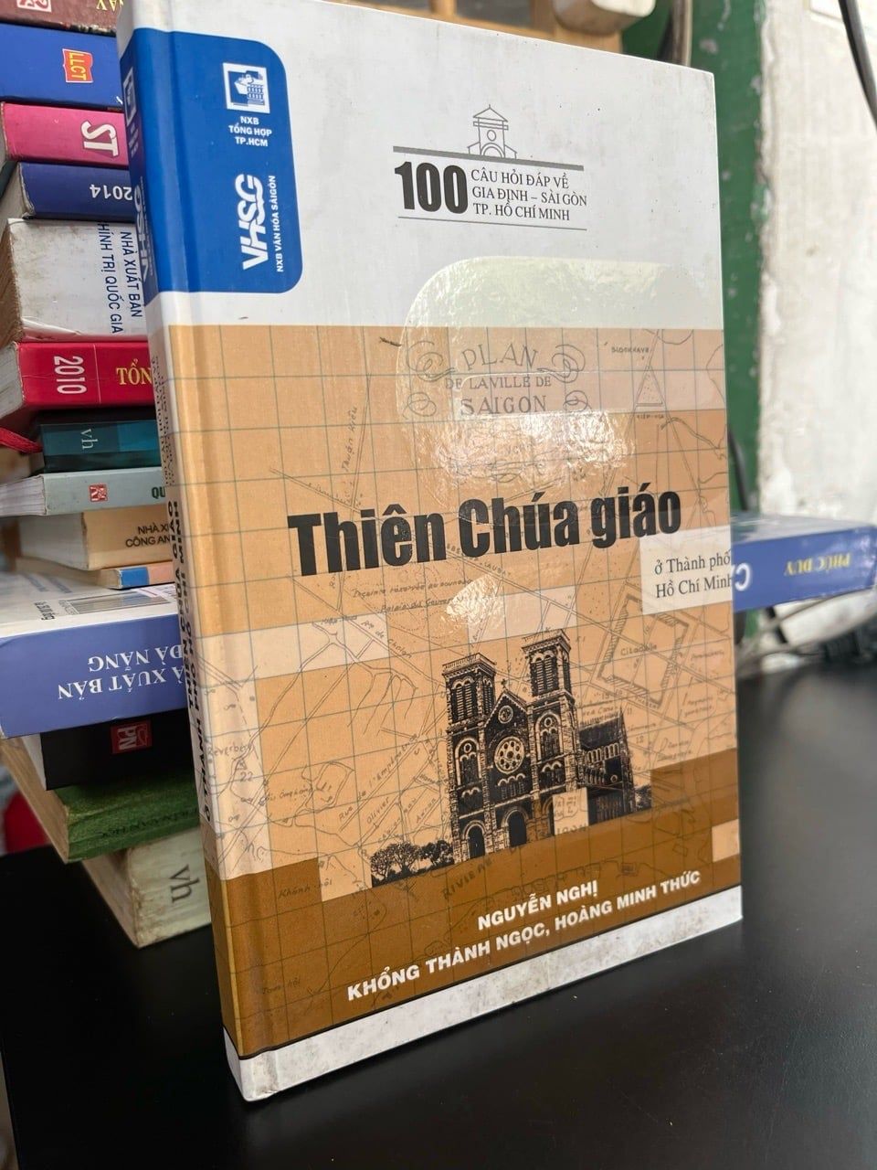  Thiên chúa giáo ở Thành phố Hồ Chí Minh - nhiều tác giả 