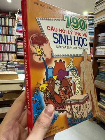  190 câu hỏi lý thú về sinh học - giải đáp bí ẩn của con người 