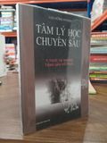  Tâm lý học chuyên sâu: Ý thức và những tầng sâu vô thức - Lưu Hồng Khanh 