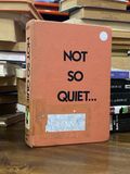  Not So Quiet... - Helen Zenna Smith 