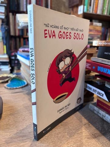 Eva Goes Solo: "Nữ Hoàng Số Nhọ" Trên Đất Nhật - Evangeline Neo