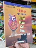  Viêm Gan Suy Thận Nhồi Máu Cơ Tim và Các Bệnh Thường Gặp - Lê Dũng - Phương Mai 
