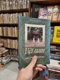  Danh Nhân Việt Nam Qua Các Triều Đại - Phan Trần Chúc 