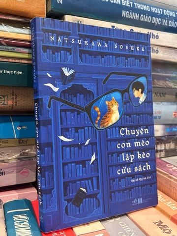  Chuyện Con Mèo Lập Kèo Cứu Sách - Natsukawa Sosuke 