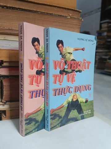  Võ thuật tự vệ thực dụng (Bộ 2 tập) - Vương Vệ Đông (Kim Dao dịch) 