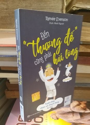Đến Thượng Đế Cũng Phải Hài Lòng - Renée Evenson