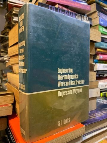 Engineering Thermodynamics Work and Heat Transfer - Rogers and Mayhew
