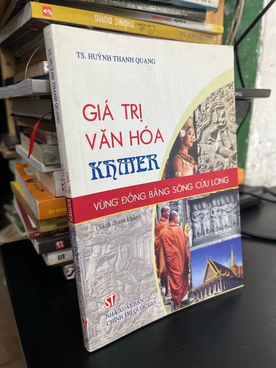  Giá trị văn hoá Khmer: vùng Đồng bằng Sông Cửu Long - TS. Huỳnh Thanh Quang 