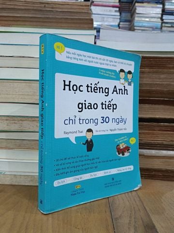  Học tiếng Anh giao tiếp chỉ trong 30 ngày - Raymond Tsai (Nguyễn Thành Yến dịch) 