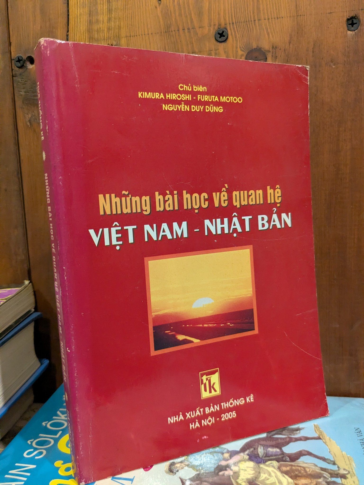  Những bài học về quan hệ Việt Nam - Nhật Bản - Kimura Hiroshi, Furuta Motoo, Nguyễn Duy Dũng 