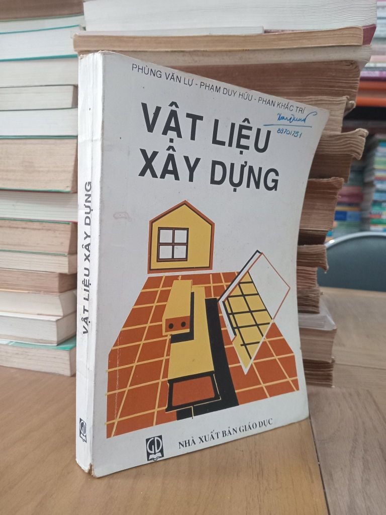  Vật Liệu Xây Dựng - Phùng Văn Lự, Phạm Duy Hữu, Phan Khắc Trí 