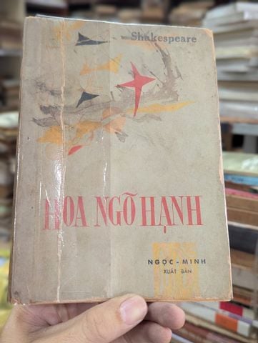  Hoa Ngõ Hạnh - Shakespeare (Bùi Giáng Dịch) 