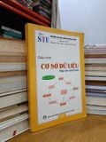  Giáo trình cơ sở dữ liệu nhập môn và thực hành - Nguyễn An Tế, Nguyễn Thúy Ngọc, Nguyễn Kiều Oanh 