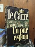  Un Pur Espion - John Le Carré 