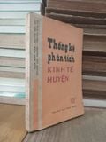  Thống kê phân tích kinh tế huyện - Trần Minh Tuấn, Nguyễn Hữu Hòe, Nguyễn Văn Thường, Nguyễn Văn Chi 