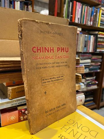  Chinh Phụ Ngâm Khúc Dẫn Giải - Nguyễn Đỗ Mục 