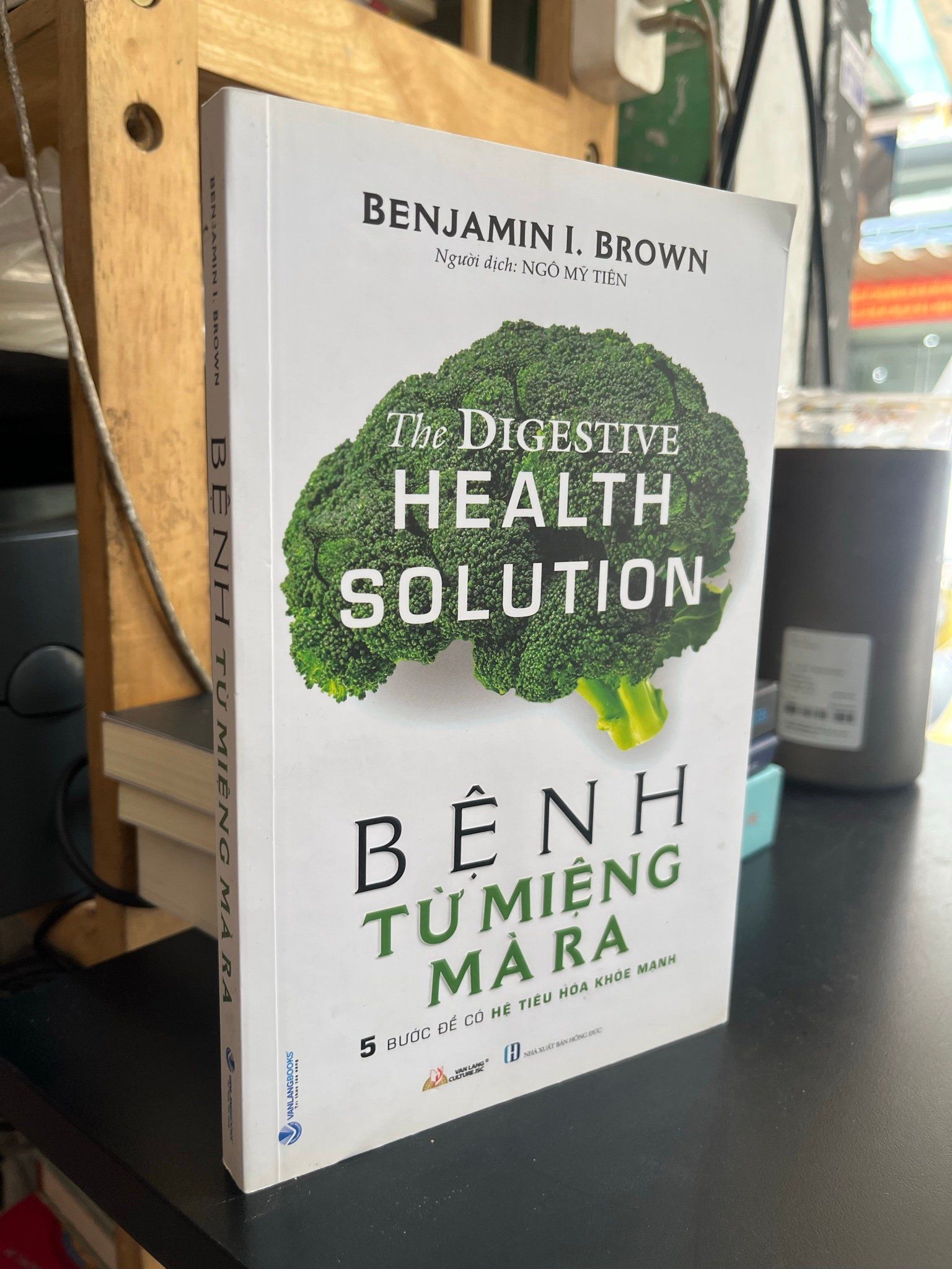  Bệnh từ miệng mà ra - Benjamin I. Brown 