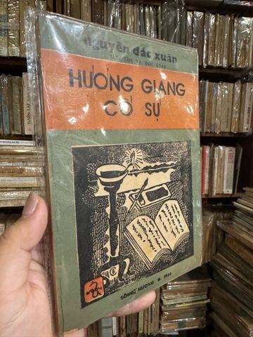 Hương Giang Cố Sự - Nguyễn Đắc Xuân
