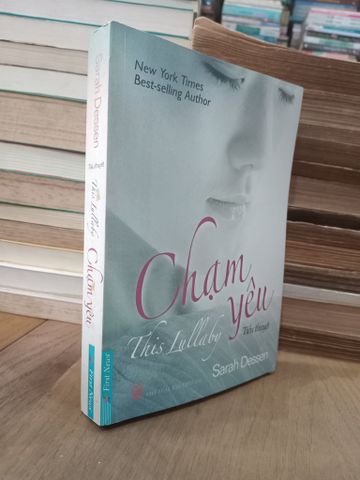  This lullaby Chạm yêu - Sarah Dessen 