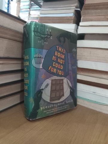 This Book Is Not Good For You - Pseudonymous Bosch