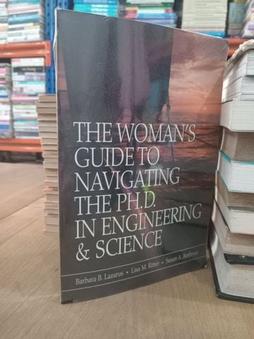  The woman's guide to navigating the PH.D. in Engineering & Science 