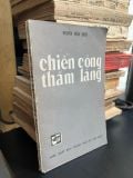  Chiến công thầm lặng - Nguyễn Trần Thiết 
