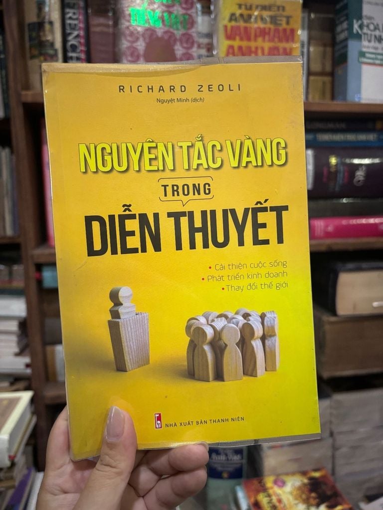  Nguyên Tắc Vàng Trong Diễn Thuyết - Richard Zeoli 