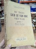 Sơ Thảo Lịch Sử Văn Học Việt Nam - Nhiều Tác Giả 