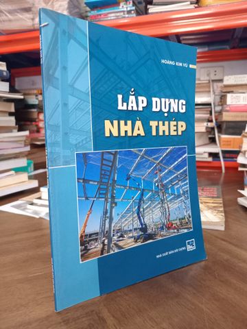 Lắp Dựng Nhà Thép - Hoàng Kim Vũ