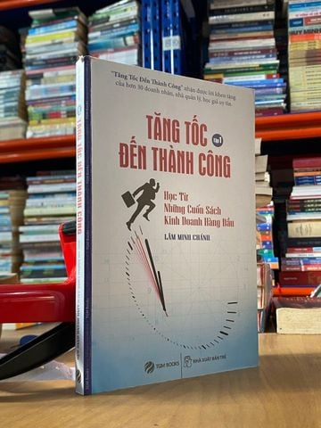 Tăng Tốc Đến Thành Công (Tập 1) - Lâm Minh Chánh