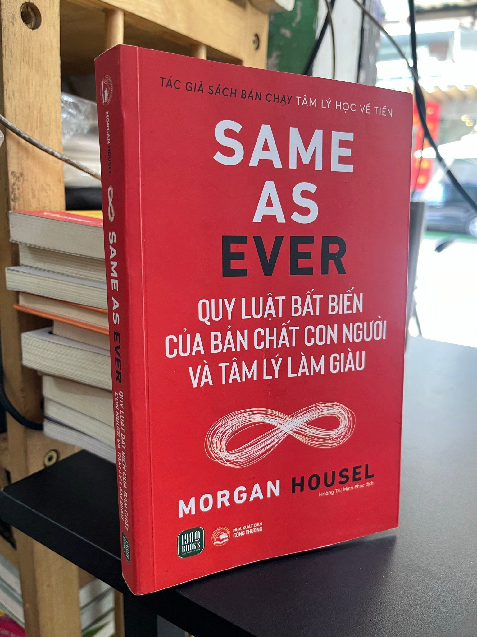  Quy luật bất biến của bản chất con người và tâm lý làm giàu - Morgan Housel 