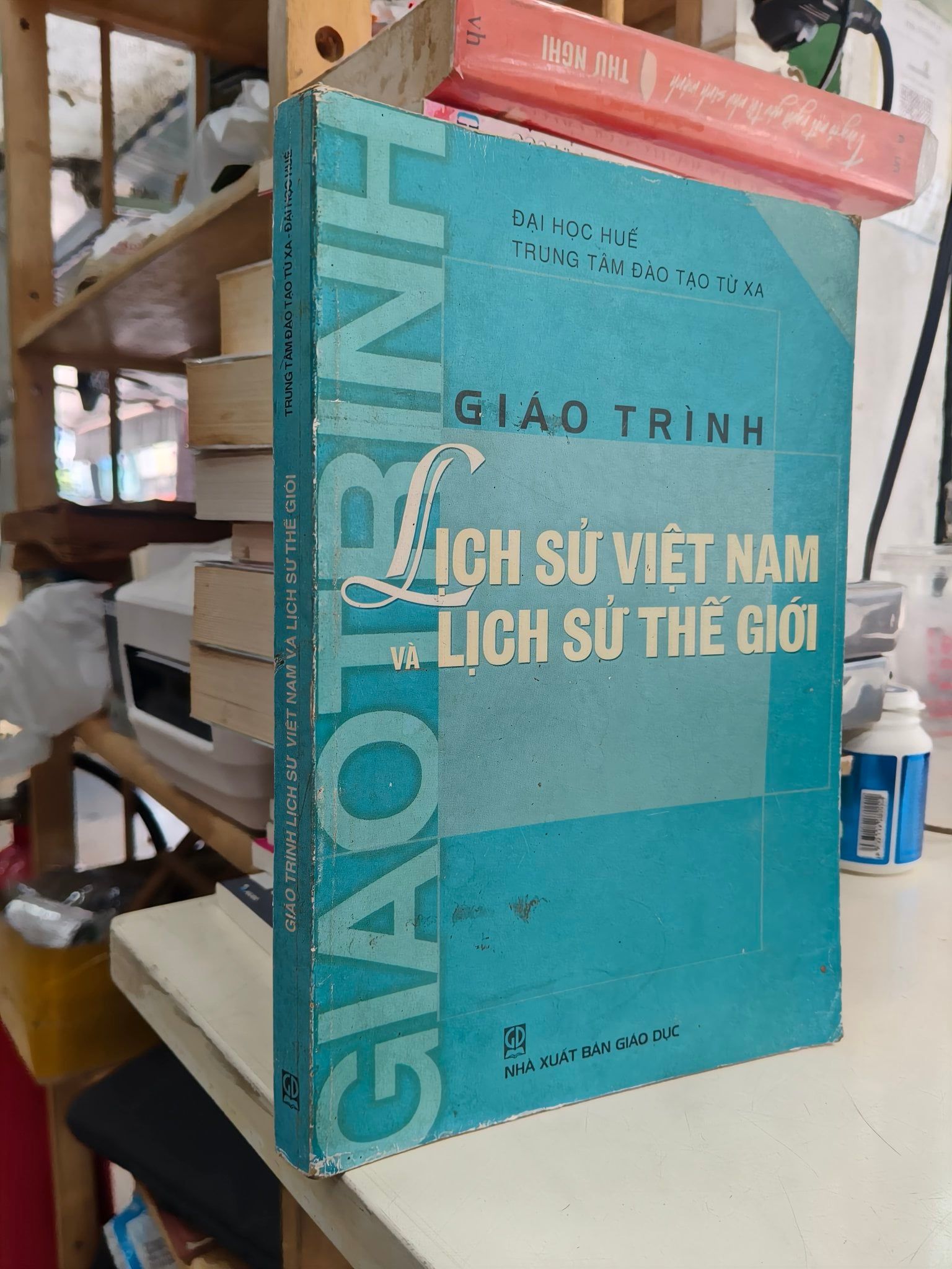  Giáo trình lịch sử Việt Nam và lịch sử thế giới - Đại học Huế 
