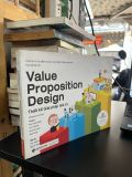  Value Proposition Design: Thiết Kế Giải Pháp Giá Trị 