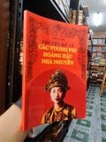  Truyện Kể Về Các Vương Phi, Hoàng Hậu Nhà Nguyễn - Thi Long 
