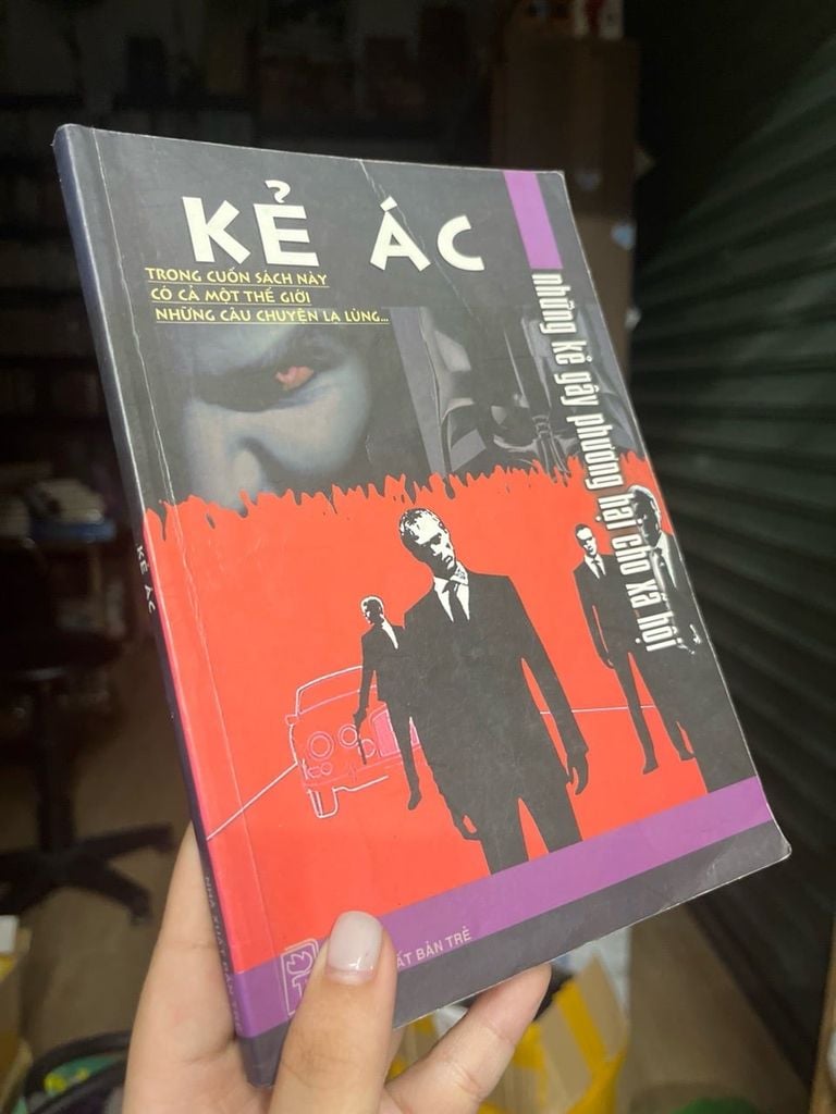  Kẻ Ác - Trịnh Huy Triều 