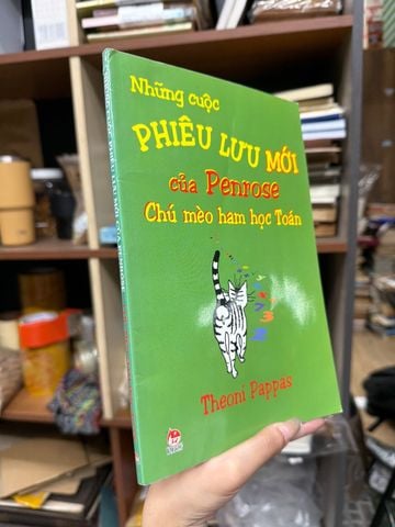  Những Cuộc Phiêu Lưu Mới Của Penrose Chú Mèo Ham Học Toán - Theoni Pappas 