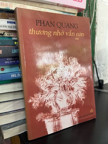  Thương nhớ vẫn còn - Phan Quang 