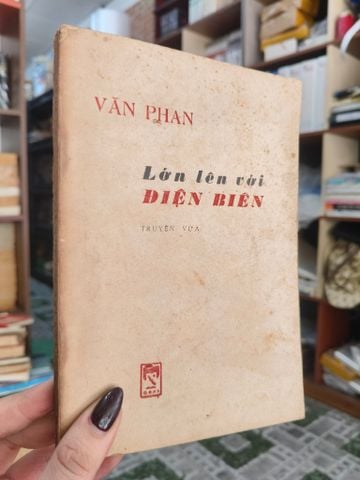 Lớn Lên với Điện Biên - Thiếu Uý Phan Văn Tùng & Văn Phan Ghi